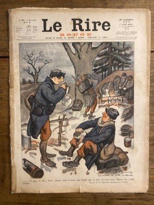 LE RIRE ROUGE 1915 #25 Dessin H.MIRANDE exécuté sur le Front- Edition de Guerre