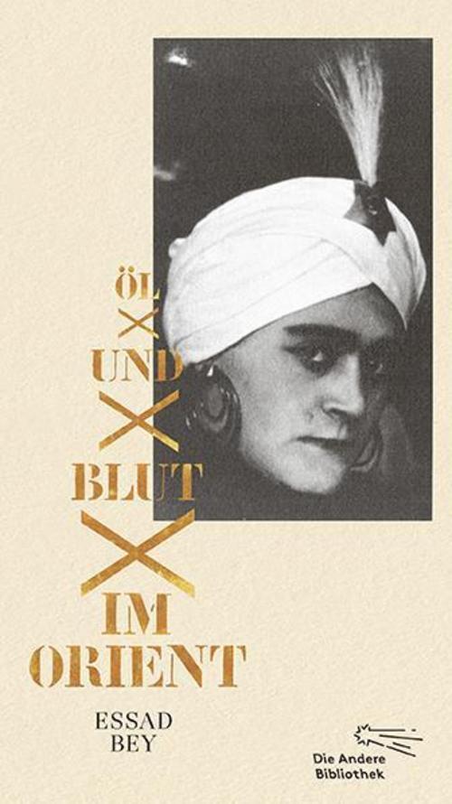 Thumbnail - Öl Und Blut Orient - Essad Bey - 9783847704027