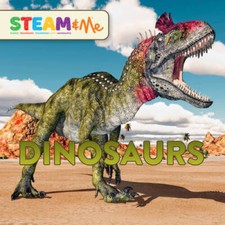 Dinosaurs (STEAM  Me) - Hardcover By Tracosas, L J - VERY GOOD
