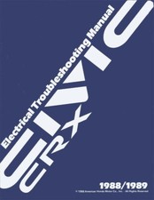 1988 1989 Honda Civic CRX Electrical Troubleshooting Diagnostic Service Manual