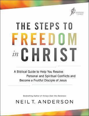 The Steps to Freedom in Christ: A Biblical Guide to Help You Resolve Personal - Picture 1 of 1