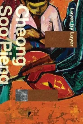 Cheong Soo Pieng | Layer by Layer | Teo Hui Min | Englisch | Taschenbuch | 2024