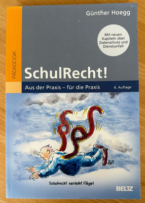 SchulRecht! Aus der Praxis - für die Praxis