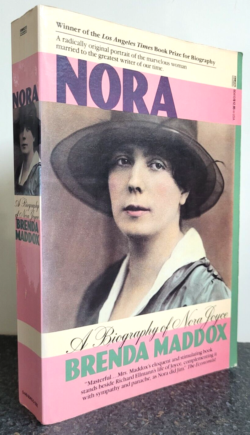 Nora : A Biography of Nora Joyce by Brenda Maddox , Paperback