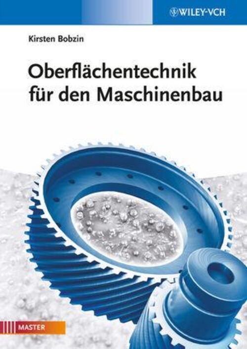 Oberflächentechnik Für Den Maschinenbau | Kirsten Bobzin | Deutsch |