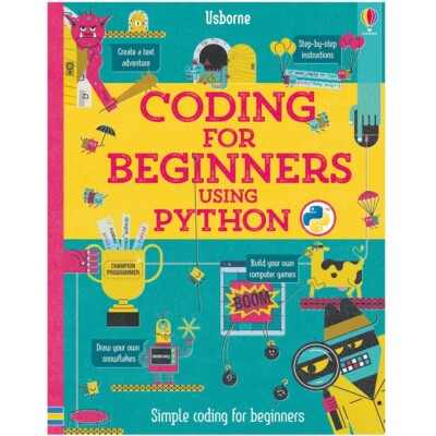 Usborne Coding For Beginners Using Python - Children's Learn to Code Book