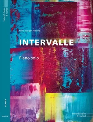Intervalle, Spielpartitur Piano solo Hans-Juergen Neuring Deutsch 2021 Noetzel