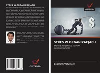 Stres W Organizacjach Badanie Indyjskiego Sektora Informatycznego Velumani Buch