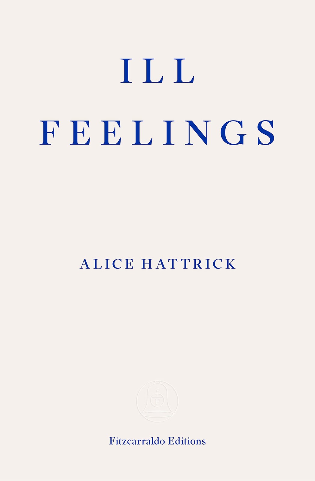 Ill Feelings by Alice Hattrick (PB 2021) - Image 5