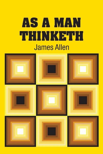 As A Man Thinketh James Allen Taschenbuch Kartoniert / Broschiert Englisch 2018-image