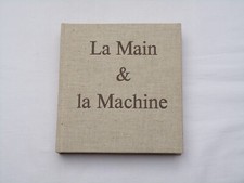 La main et la machine -