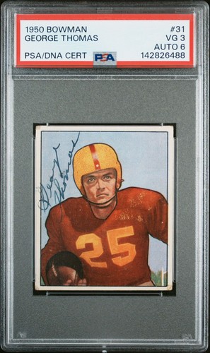 1950 Bowman George Thomas Rookie Auto #31 PSA 3 / 6 - Washington Redskins