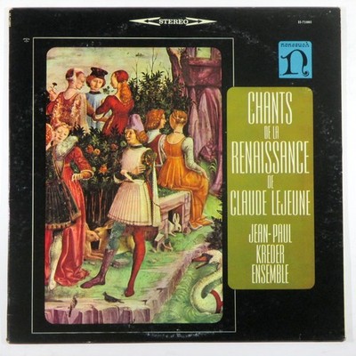 Claude Le Jeune; Ensemble vocal Jea, Chants De La Renaissance De Claude , Vinyl