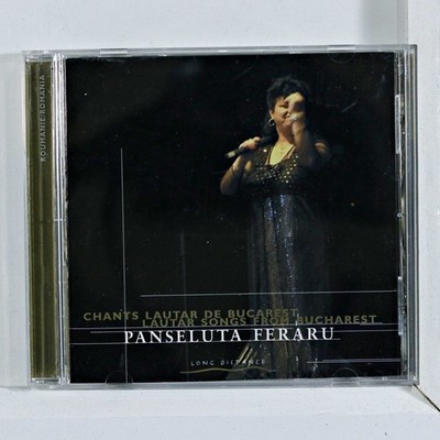Panseluta Feraru - Lautar Songs from Bucharest (CD 2001)