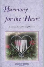 Harmony for the Heart by Elaine Berry