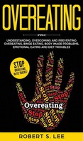 Overeating | Robert S Lee | Buch | Gebunden | Englisch | 2019