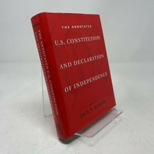 The Annotated U.S. Constitution and Declaration of Buch The Belknap Press