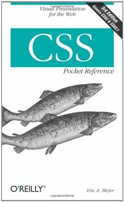 CSS Pocket Reference: Visual Presentation for the Web (Pocket Reference (O'Rei,