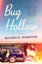 Bug Hollow: A Novel HARDCOVER