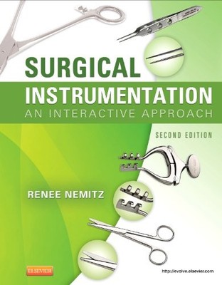 Surgical Instrumentation: An Interactive Approach - spiral_bound Nemitz CST ...
