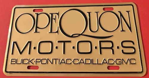 Opequon Motors Buick Pontiac Cadillac GMC Dealership Booster License Plate WV