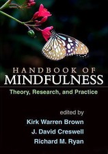 Handbook of Mindfulness: Theory, Research, an...