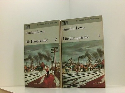 Die Hauptstraße 1 + 2 - Eine Geschichte in zwei Bänden Lewis, Sinclair;: