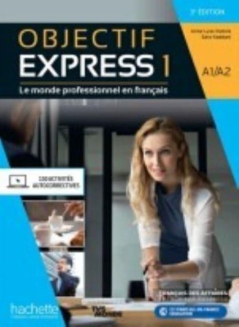 Objectif Express 3e  edition Livre de l'eleve A1/A2 (Paperback Book)