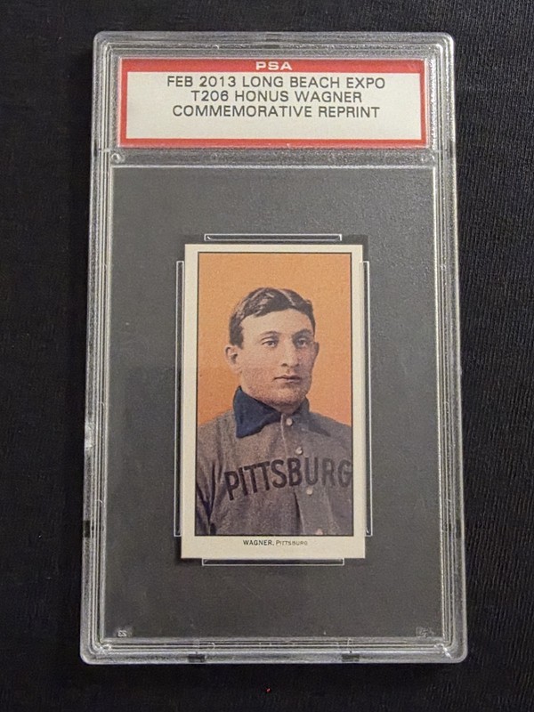 2013 Long Beach Expo T206 Honus Wagner Commemorative Reprint PSA Encapsulated