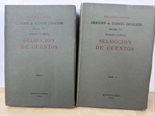 AntologÃa Coleccion de Clasicos Uruguayos Volumen 101 102 Horaciana Quiroga 1966