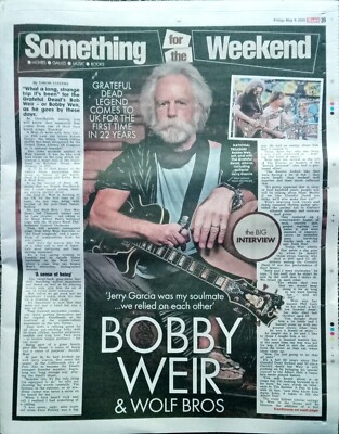 Something For The Weekend Bobby Weir & Wolf Bros Grateful Dead May 9 2025 Sun