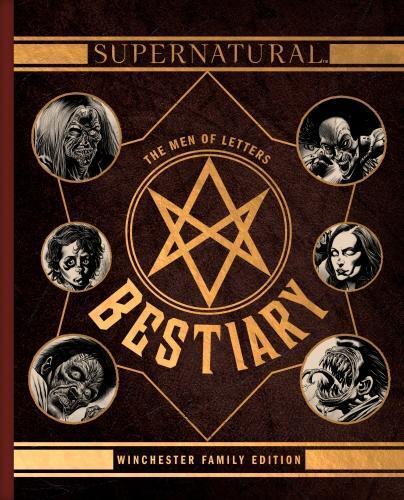 Tim Waggoner Supernatural - The Men of Letters Bestiary Winch (Copertina rigida)