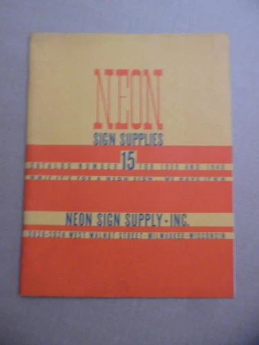 1939 Neon Sign Supply Co. Catalog Glass Tubing Electrodes Tools More Vintage VG