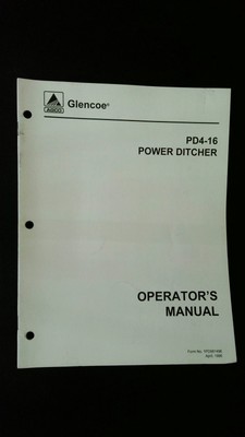 Glencoe PD4-16 Power Ditcher Operator's Manual April 1996 Edition