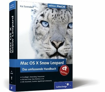 Mac OS X Snow Leopard: Das umfassende Handbuch (Galileo Buch Galileo Design