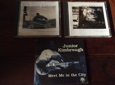 Junior Kimbrough [3 CD Alben]  All Night Long + Meet Me In The City + Sad Days
