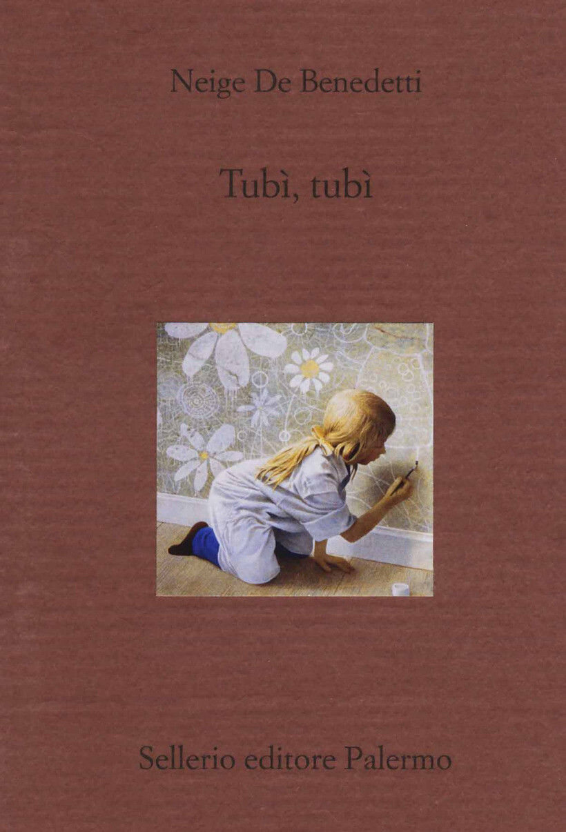 TUBÌ, TUBÌ - DE BENEDETTI NEIGE 9788838931468