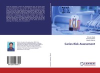Caries Risk Assessment Omveer Singh (U. A.) Taschenbuch 108 S. Englisch 2019