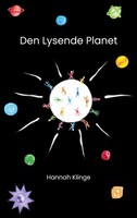 Hannah Klinge | Den Lysende Planet | Taschenbuch | DäNisch (2022)