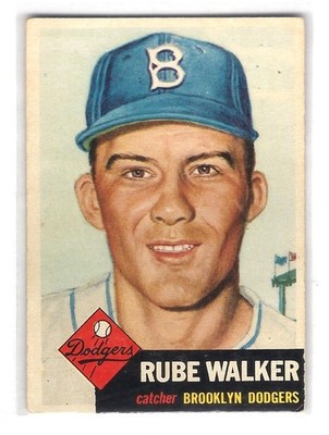 1953 Topps Baseball Brooklyn Dodgers Catcher Rube Walker #134
