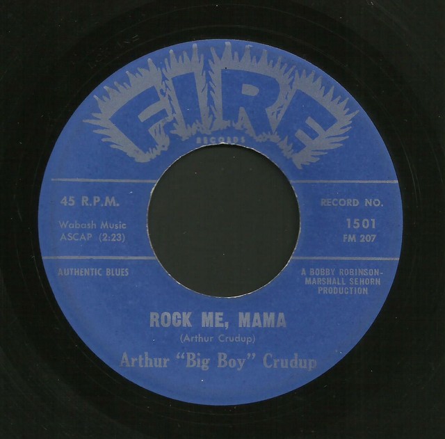 Arthur Big Boy Crudup Rock Me Mama