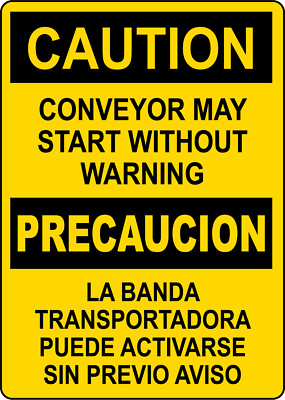 CAUTION CONVEYOR MAY START WITHOUT WARNING | Adhesive Vinyl Sign Decal