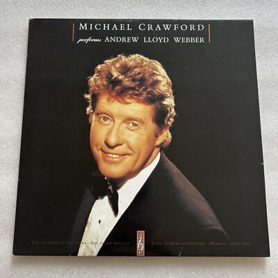 Michael Crawford performs Andrew Lloyd Webber Telstar 1991 STAR2544 SEHR GUTER +/SEHR GUTER ZUSTAND +