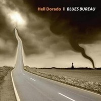 Hell Dorado, Blues Bureau