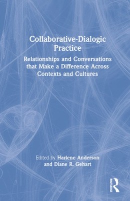 Kollaborativ-Dialogische Praxis: Beziehungen und Gespräche, die eine