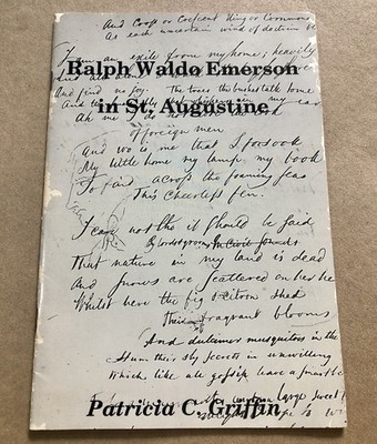 Ralph Waldo Emerson in St. Augustine (Florida), Patricia C. Griffin, 1995, RARE!
