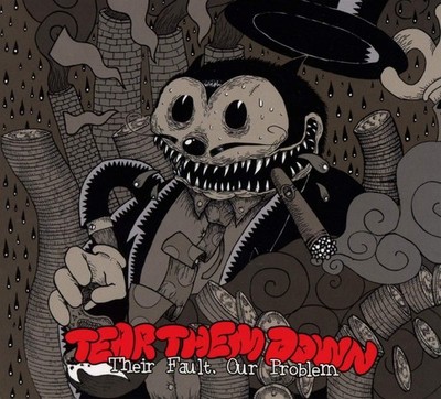 Tear Them Down Their Fault, Our Problem (CD) (UK IMPORT)