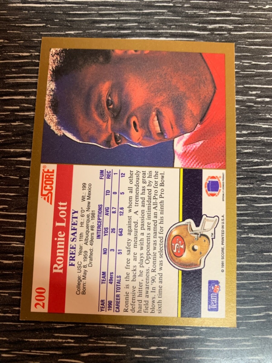 1991 Score Football Card Ronnie Lott #200 San Francisco 49ers 7AF