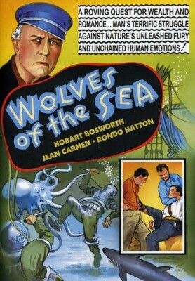 Wolves of the Sea,New DVD, Rondo Hatton, Hobart Bosworth,