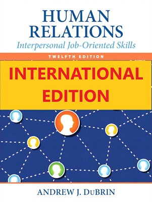 Human Relations :Interpersonal Job-Oriented Skills, 12TH INTERNATIONAL EDITION
